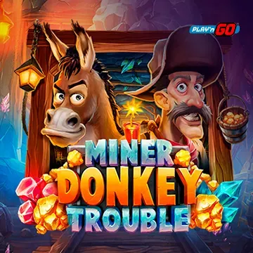 Miner Donkey Trouble - SADABET138