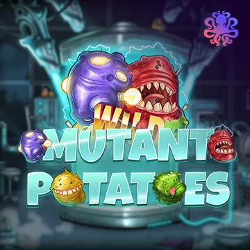 Mutant Potatoes - SADABET138