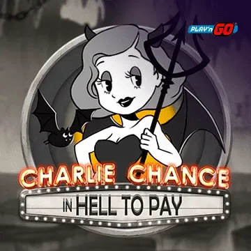 Charlie Chance in Hell to Pay - SADABET138