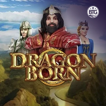 Bigtime : Dragon Born Megaways - SADABET138