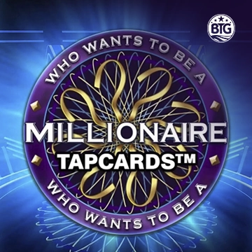 Bigtime : Millionaire Tapcards - SADABET138