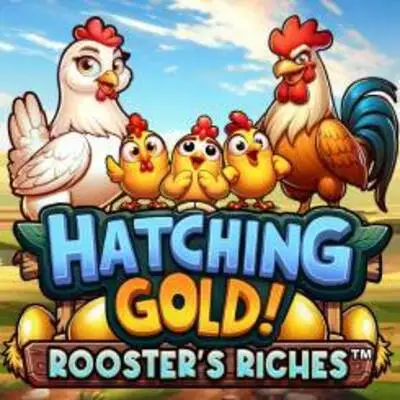 Hatching Gold! Roosters Riches - SADABET138