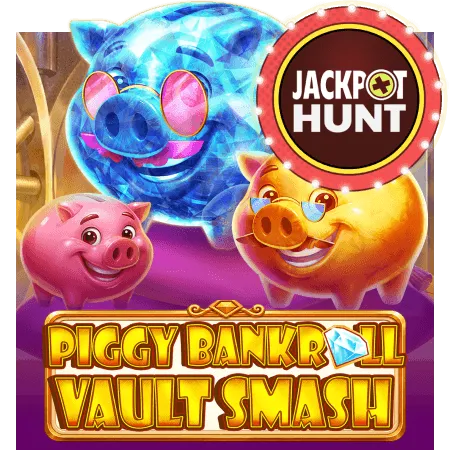 Piggy Bankroll: Vault Smash - SADABET138