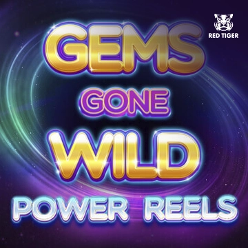 Gems Gone Wild Power Reels - SADABET138